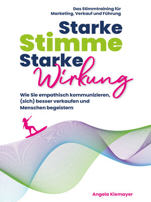 cover image of Starke Stimme, Starke Wirkung